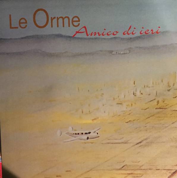 Le Orme – Amico Di Ieri (LP+CD)